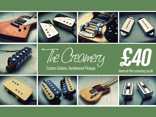 Creamery Custom Handwound Pickups - Gift Vouchers